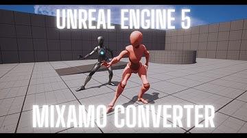 Unreal Engine 5 Tutorial - Mixamo to Unreal Engine 5 with MixamoConverter