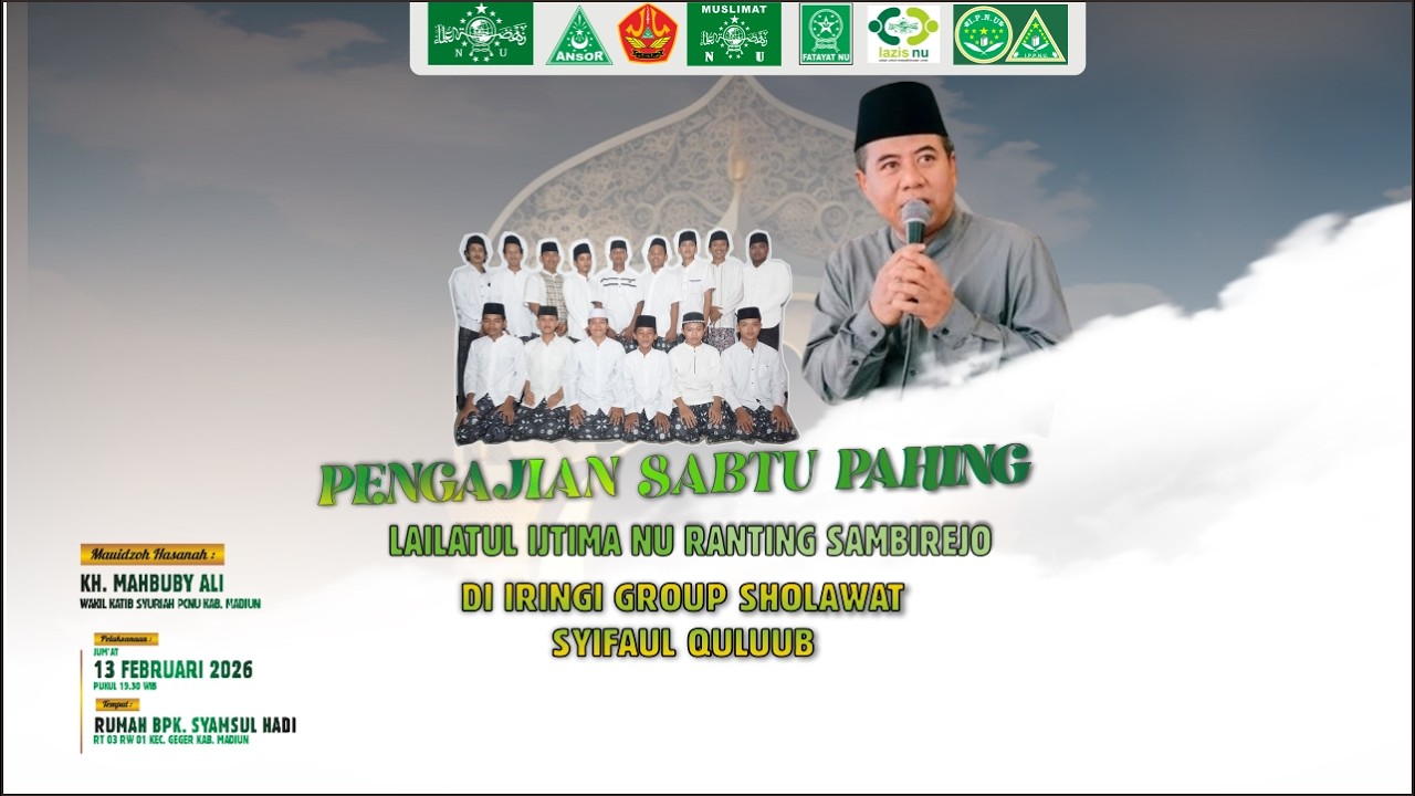 Pengajian Sabtu Pahing - Lailatul Ijtima NU Ranting Sambirejo