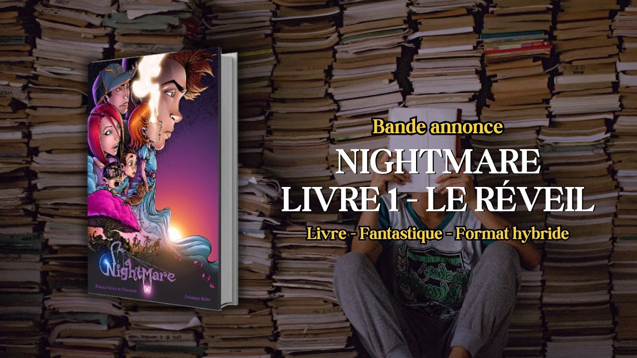 Livre "Nightmare - Livre 1 - Le réveil" - Bande annonce