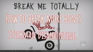 How to break more bones in Stickman Dismounting method 2 screenshot 4