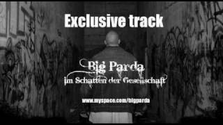 Big Parda - im Schatten der Gesellschaft (Exclusive)