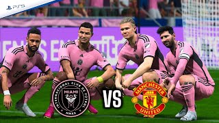 MESSI, RONALDO, MBAPPE, NEYMAR JR, LEWANDOSKI, AND HAALAND JOIN INTER MIAMI | INTER MIAMI VS MAN UTD