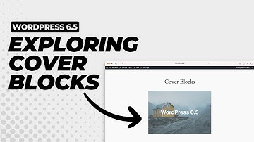 Exploring New Cover Block Features | WordPress 6.5