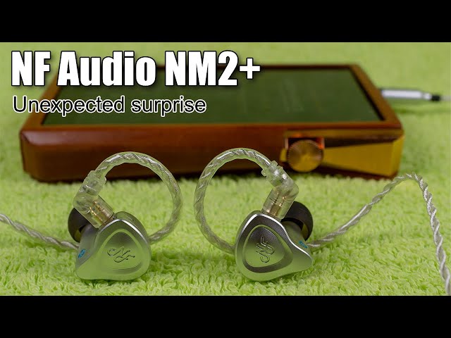 NF Audio NM2+ earphones review   YouTube
