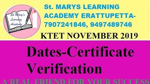 KTET CERTIFICATE VERIFICATION DATES NOVEMBER 2019