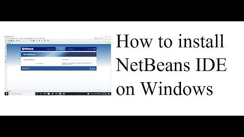How to install NetBeans IDE 8.2 on Windows 10