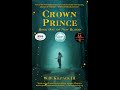 Let Me Introduce You to Crown Prince: Book One of New Blood