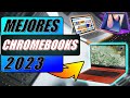 TOP MEJORES CHROMEBOOKS [2023] 🚀 MEJORES PORTATILES CHROME 2023 🥇