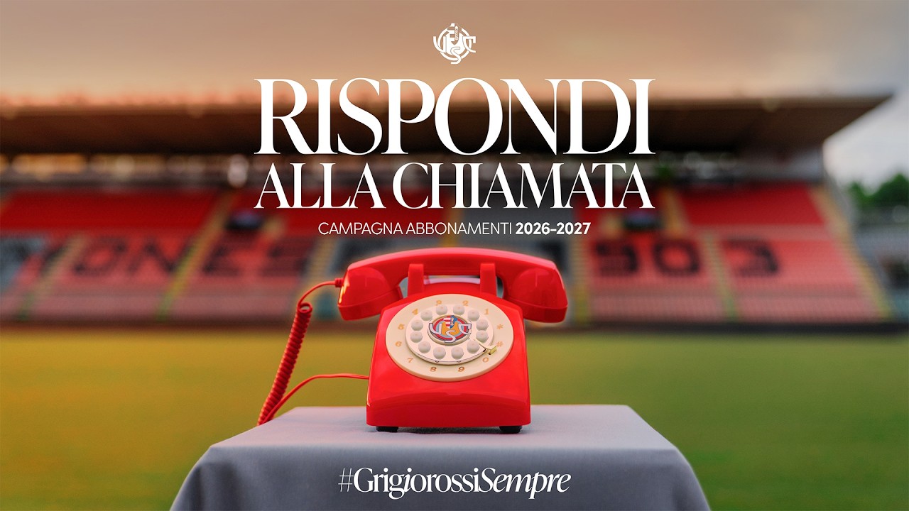 RISPONDI ALLA CHIAMATA - Campagna Abbonamenti U.S. Cremonese 2026/27