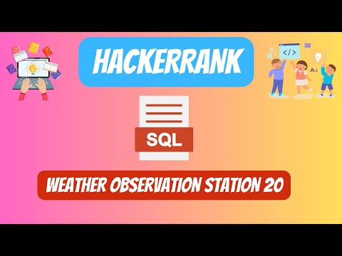 HackerRank SQL Solution || #42 Weather Observation Station 20 || #youtubevideo