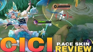 CICI P.ACE SKIN REVIEW - MLBB