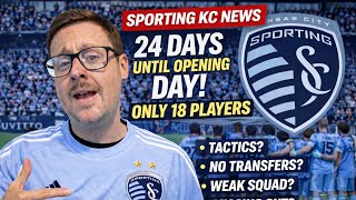 Sporting KC Are 24 Days From Opening Day With Only 18 Players: Are they ready for MLS 2026?