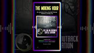 Life on an Outback Cattle Station (Preview) #creepypasta #podcast #terrifyingtales #creepy