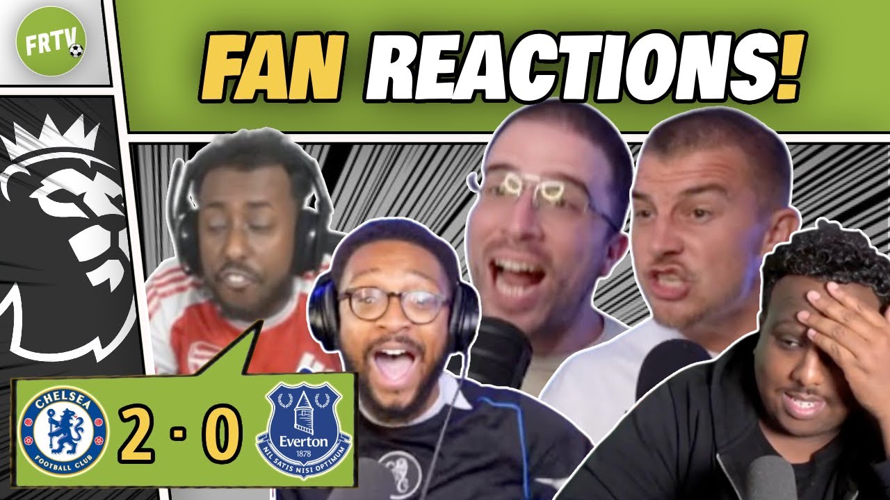 EVERTON FANS & CHELSEA HATERS GUTTED as BLUES FANS GO WILD After 2-0 WIN! | PREMIER LEAGUE REACTIONS