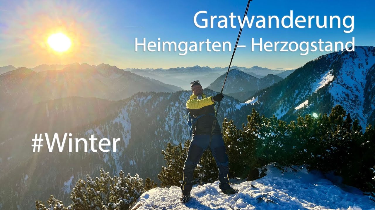 Der Klassiker: Grat-Wanderung Heimgarten-Herzogstand | Die ganze Tour.