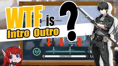 【Wuthering Waves】Intro Outro Forte circuit Explain