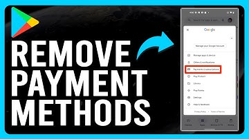 How To Remove Payment Methods From Google Play (Steps On Removing Payment Method On Google Play)