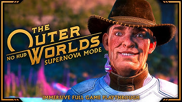 The Outer Worlds - Day 11 | Supernova Mode, No HUD | Immersive Full Game Playthrough