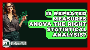 Is Repeated Measures ANOVA The Right Statistical Analysis? - The Friendly Statistician
