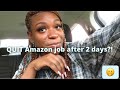 Why I QUIT Working at Amazon after 2 days! *storytime*
