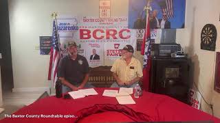 Baxter county Roundtable episode 44