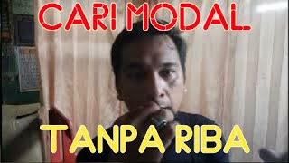 cara modal usaha tanpa riba banyak yg berhasil cara ini
