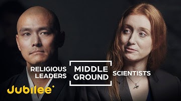 Can Scientists and Religious Leaders See Eye to Eye? | Middle Ground