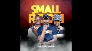Binzoo & Mass Ram  - Small Room ft Master Chuza  - { Audio}