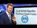 The #1 Hidden Objection that Keeps People Frozen