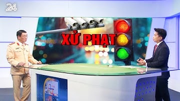 CSGT giải đáp thắc mắc về phạt nguội, đèn giao thông lỗi, tiền thưởng khi tố giác vi phạm... | VTV24