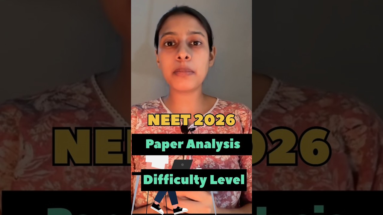 NEET 2026 Paper Level 😱 Easy or Tough?