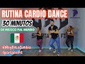 30 Minutos de Baile Fit Quemagrasa | Baja de peso con esta Rutina | Cardio Dance Routine #dance