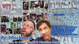 Download Lagu Episode #157 - Re-Machined: A Tribute to Deep Purple's Machine Head