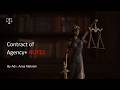Contract of Agency || With Notes || Semestra Legal || Law of Contract P ||
