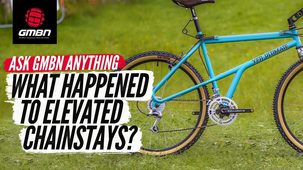 What Happened To Elevated Chainstays? | Ask GMBN Anything About ...