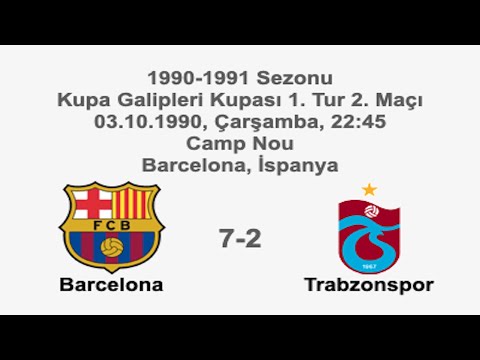 Barcelona 7-2 Trabzonspor 03.10.1990 - 1990-1991 UEFA Cup Winners' Cup 1st Round 2nd Leg