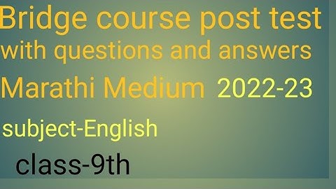 bridge course English Post Test class 9 with questions and answers Marathi Med. 2022-23 State board