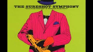 The Sureshot Symphony - Sure Blake Dub (TRACK 10)