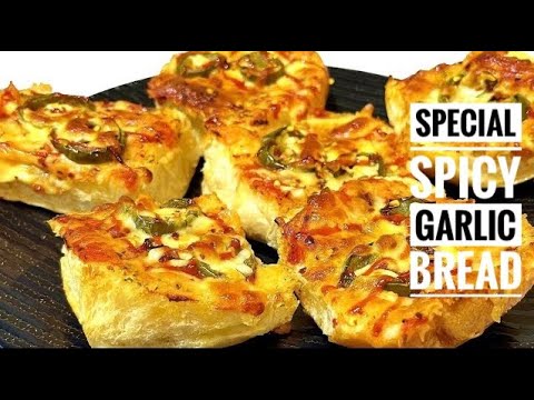 Easy Special Spicy Garlic Bread - YouTube
