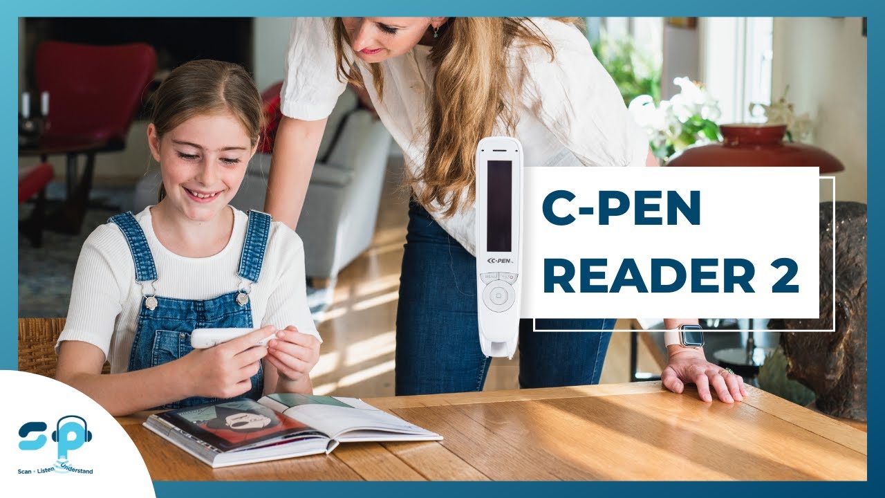 Meet the C Pen Reader 2  New and Improved Assistive Technology