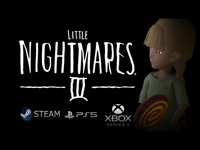 Little Nightmares 3 - everything we know