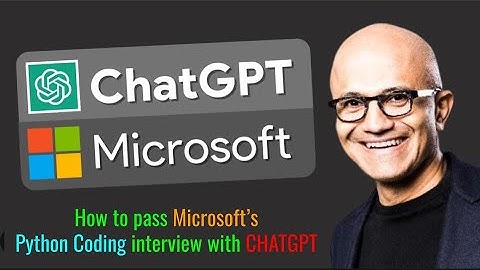 How to crack Microsoft’s Python Coding interview with CHATGPT |