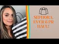 Sephora, EVCR &amp; PR HAUL | Nadia Vega