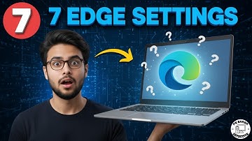 7 Microsoft Edge-instellingen die u MOET wijzigen voor pc | Sneller en veiliger (2025)