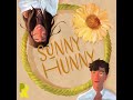 sunny hunny [Official Audio]