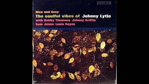 Johnny Lytle Nice And Easy