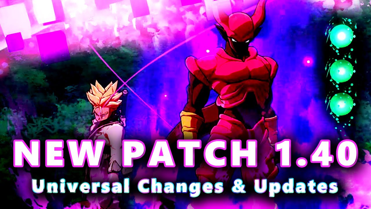 8 NEW PATCH UPDATES YOU NEED TO KNOW [ft. Trunks & Janemba] ⚔️ DBFZ 1. ...