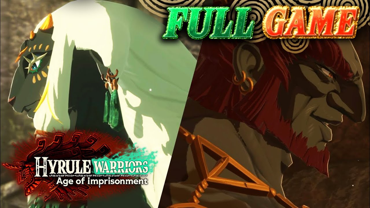Hyrule Warriors: Age of Imprisonment - Full Game (All Story Missions)
