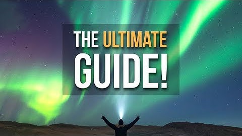 HOW TO Photograph the Northern Lights / Auroras 2025