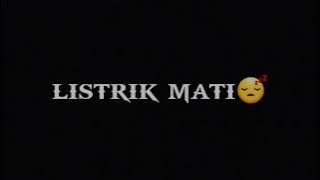 story' wa listrik mati